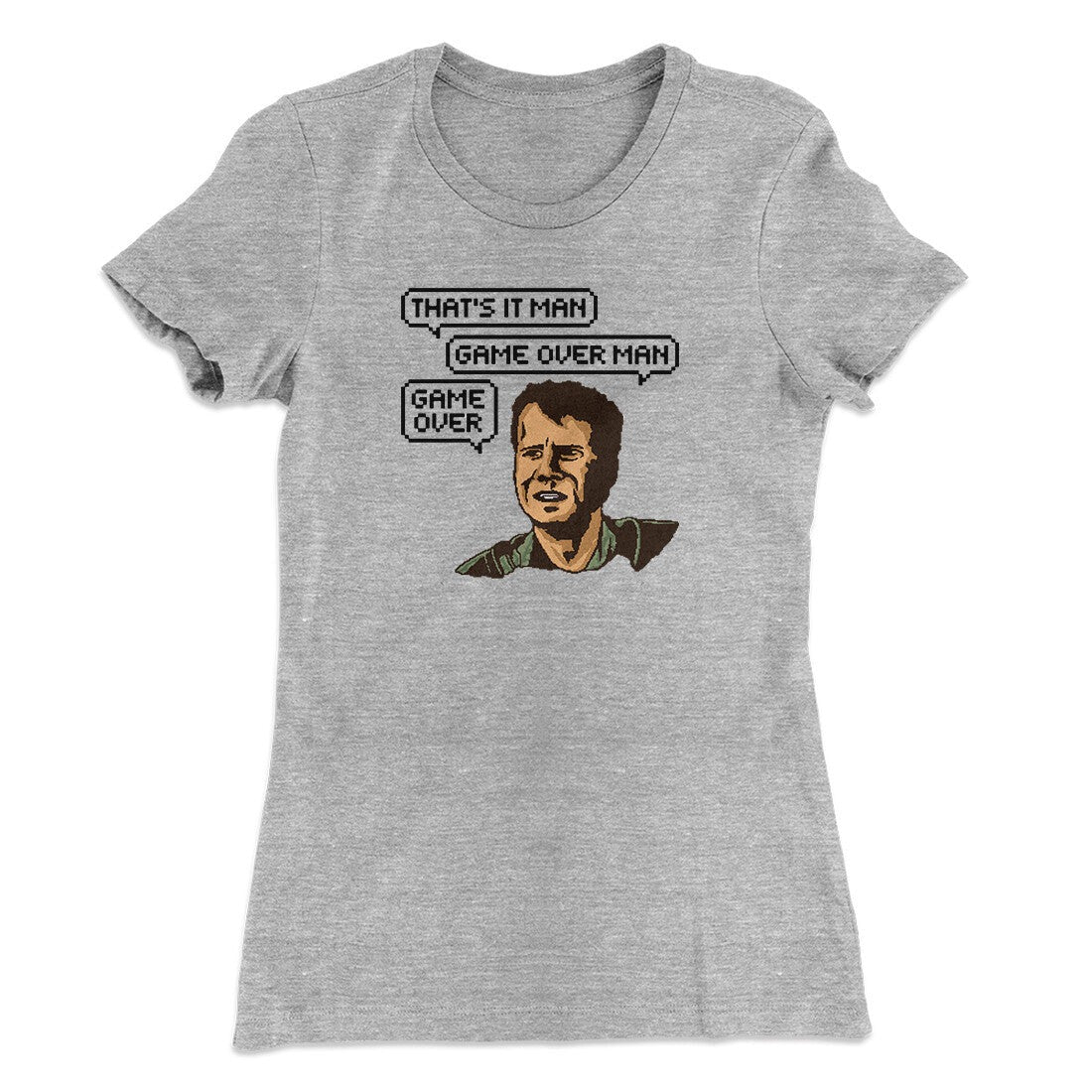 Thats It Man Game Over Man Women's T-Shirt