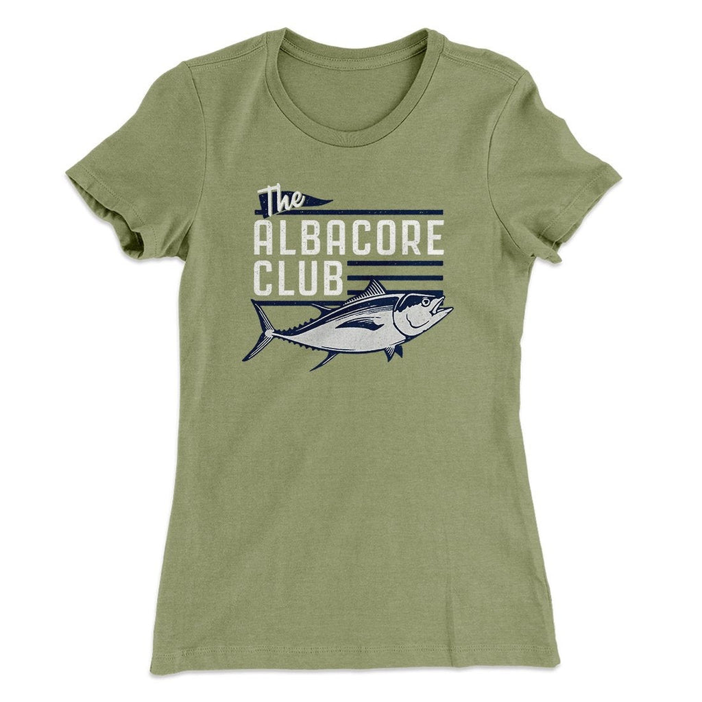 The Albacore Club Women's T-Shirt