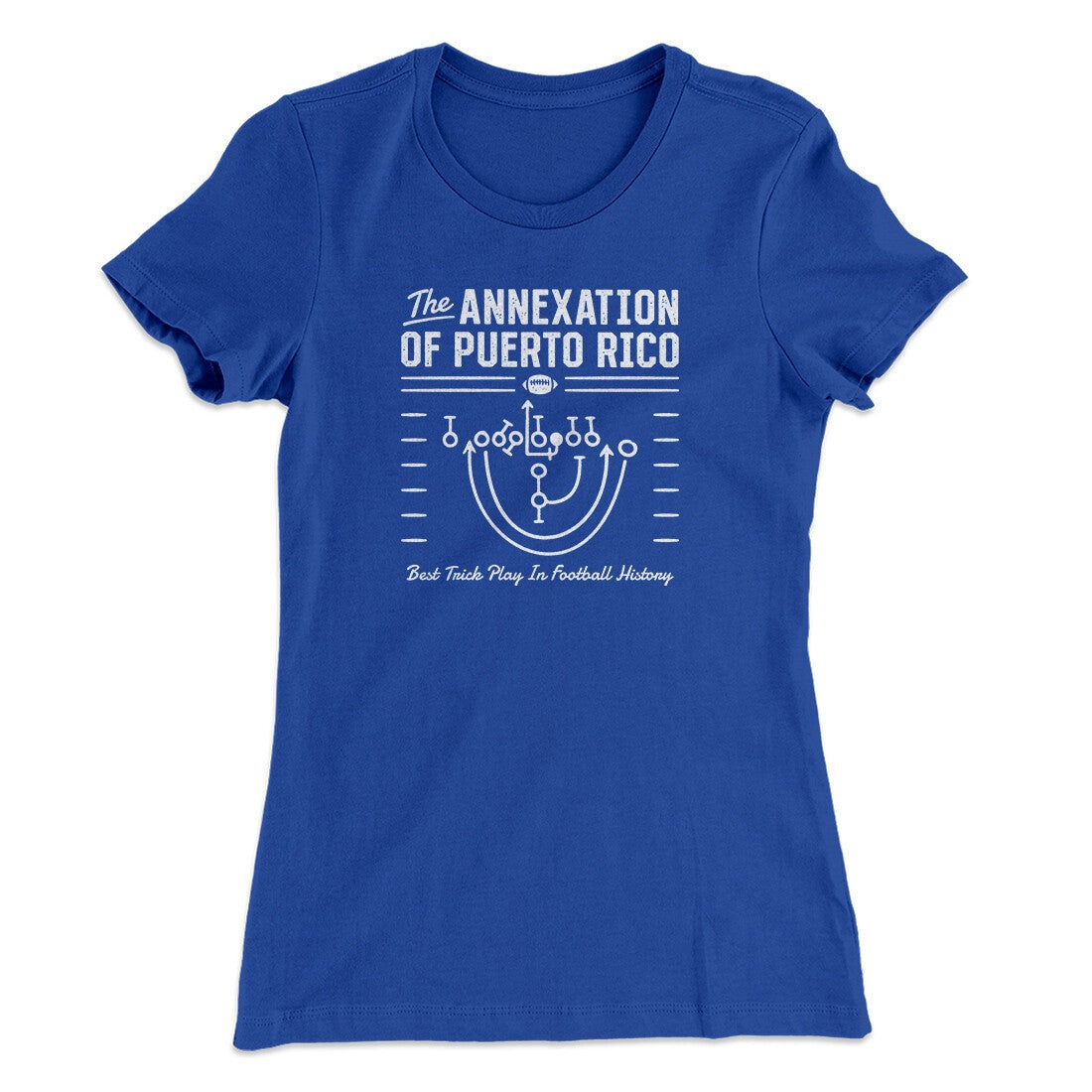 The Annexation Of Puerto Rico Women's T-Shirt