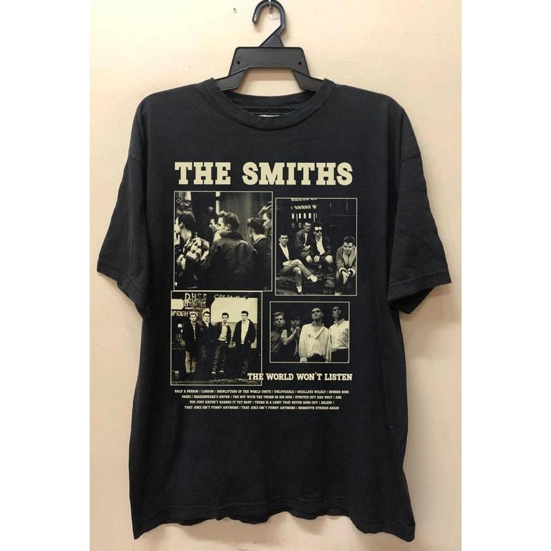 The World Won't Listen Album The Smiths Tshirt The Smiths Shirt, The World Won't Listen Album ,The Smiths Gift for men women unisex t-shirt