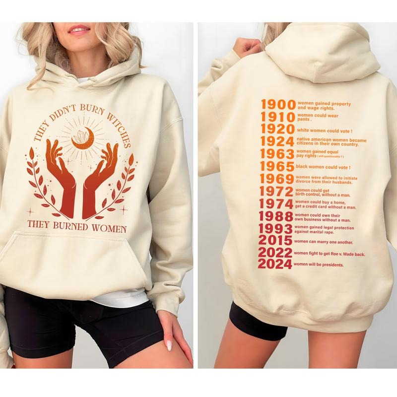 They Didn't Burn Witches They Burned Women Hoodie, Witchy Feminist Hoodie, Halloween Feminism Hoodie, Halloween Hoodie, Women's Right Shirt, Halloween Shirts For Women, Women's Witch Hoodie, Unisex 2 Sides Hoodie, Full Colors, Full Sizes