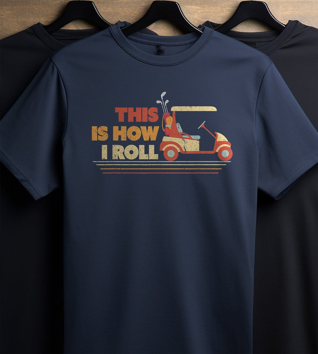 This Is How I Roll Vintage Golf t-shirt