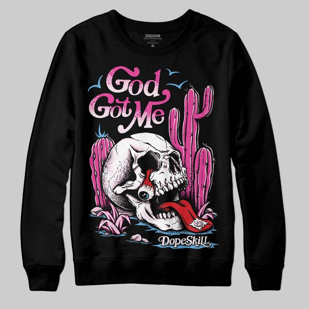 Triple Pink Dunk DopeSkill Long Sleeve T-Shirt God Got Me Graphic Style001