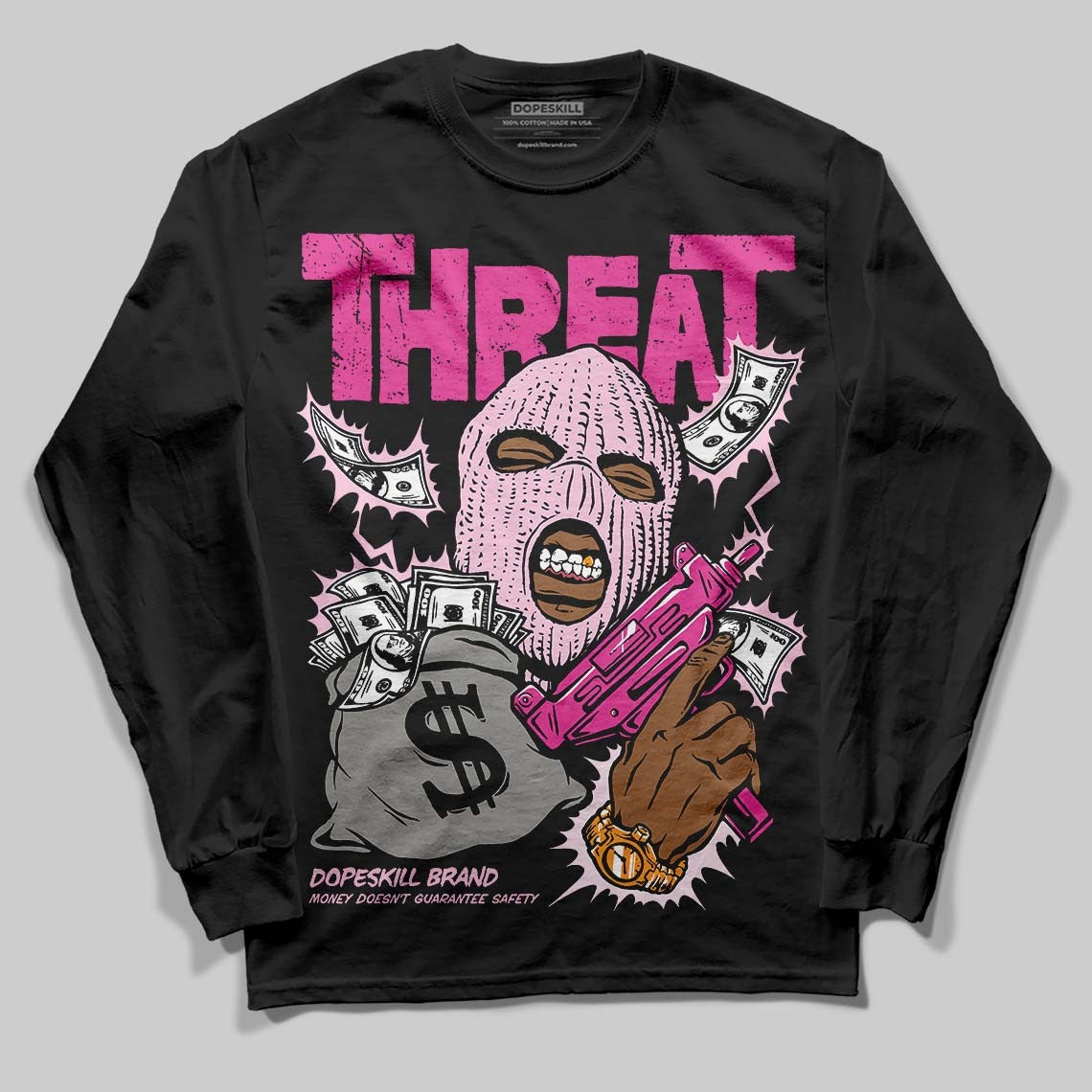 Triple Pink Dunk DopeSkill Long Sleeve T-Shirt Under Threat Graphic