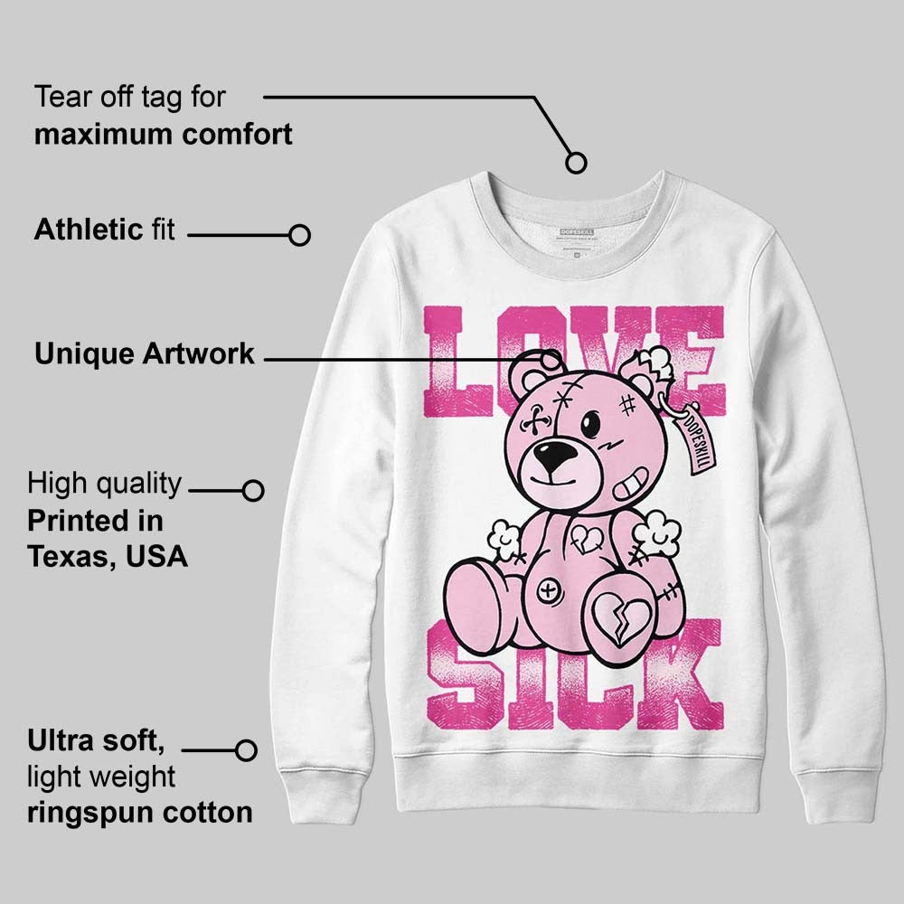 Triple Pink Dunk DopeSkill Sweatshirt Love Sick Graphic