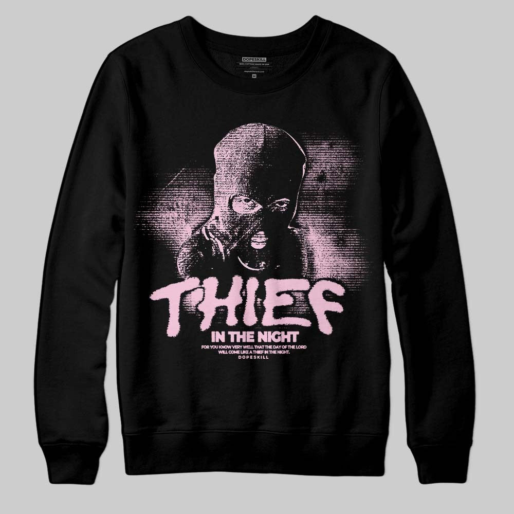 Triple Pink Dunk DopeSkill Sweatshirt Thief In The Night Graphic