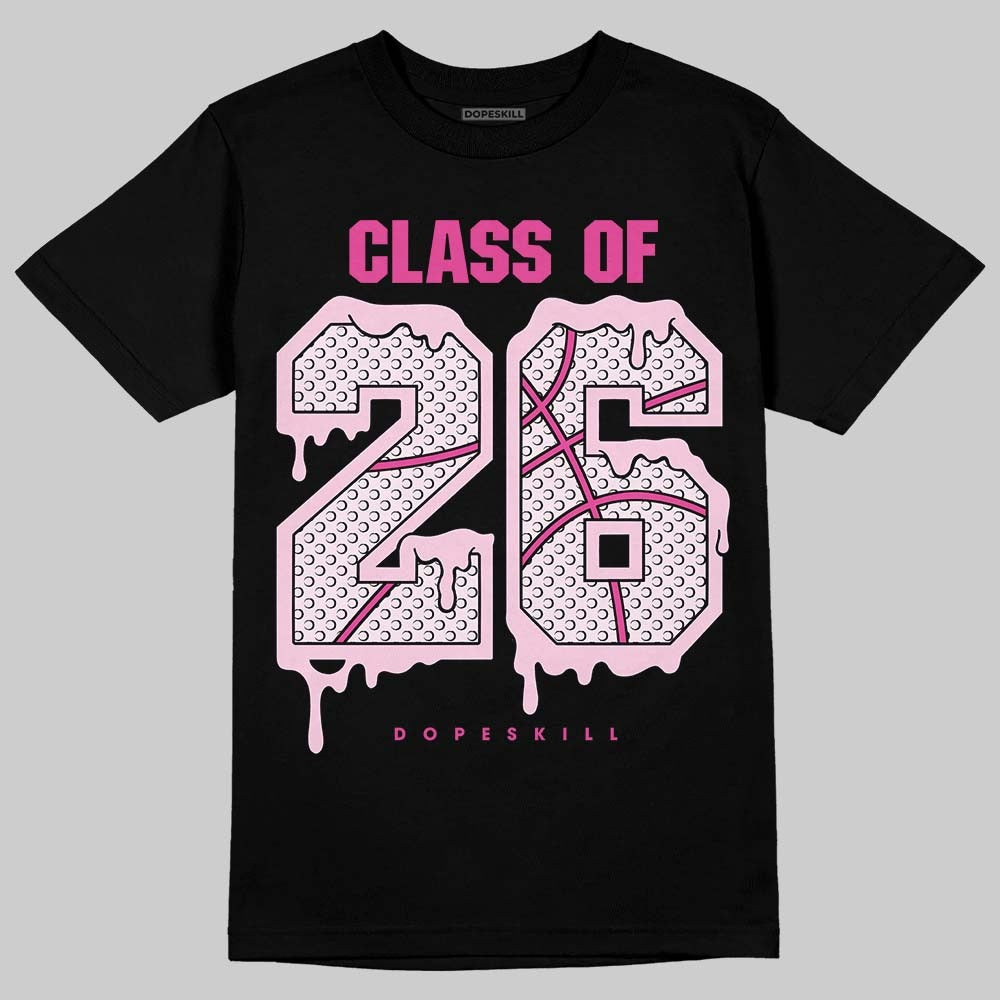 Triple Pink Dunk DopeSkill T-Shirt 26 Drip Graphic