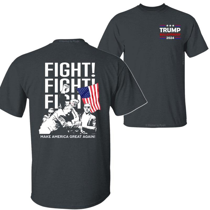 Trump 2024 Fight Bulletproof Shirt, Make America Great Again Shirt, Trump Assassination Attempt Shirt, Bloodied Trump Fist Pumps, 2 Sided Graphic Printed Unisex Classic Comfort Cotton T-Shirts in all Sizes all Dark Colors for Men and for Women
