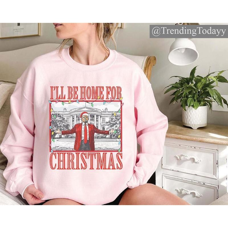 #Trump I'll Be Home for Christmas T-Shirt, Sweatshirt, Hoodie, Christmas Republican Santa Graphic Shirt