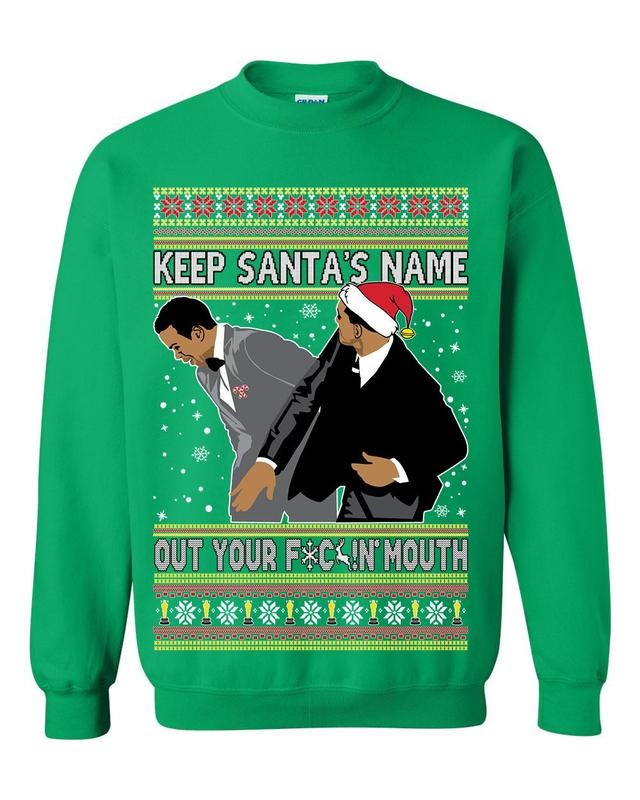 Ugly Christmas Sweater Keep Santa's Name Out Your Mouth Meme Unisex Sweatshirt