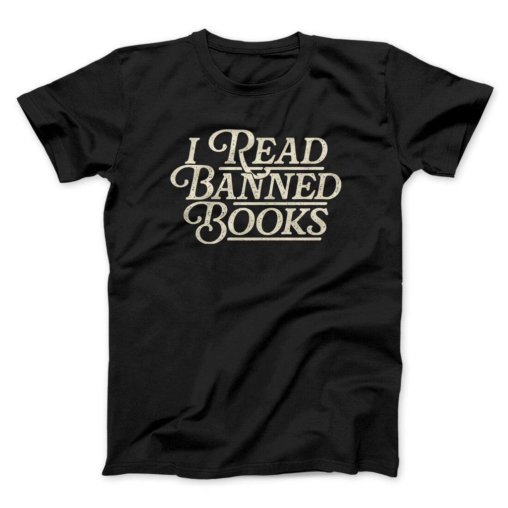 I Read Banned Books Men/Unisex T-Shirt