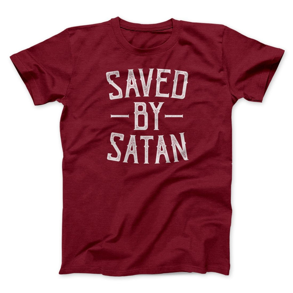 Saved By Satan Men/Unisex T-Shirt