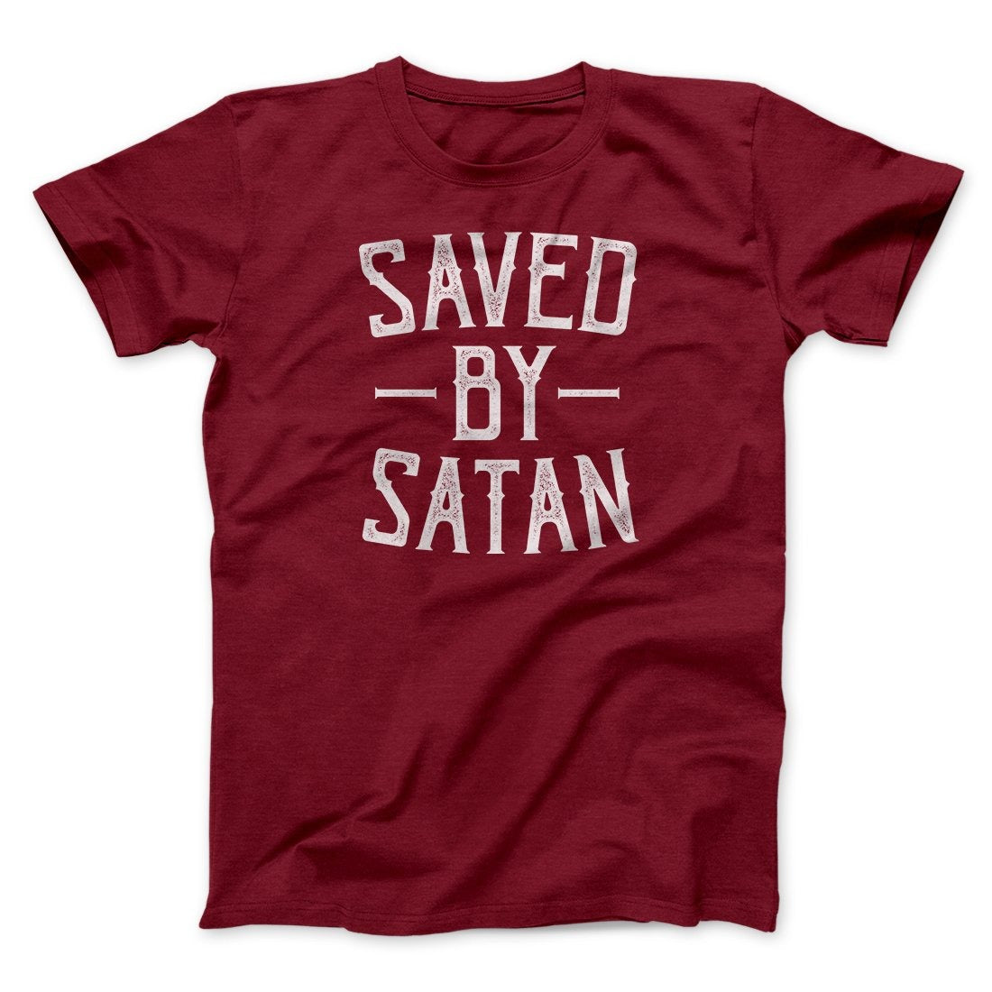 Saved By Satan Men/Unisex T-Shirt