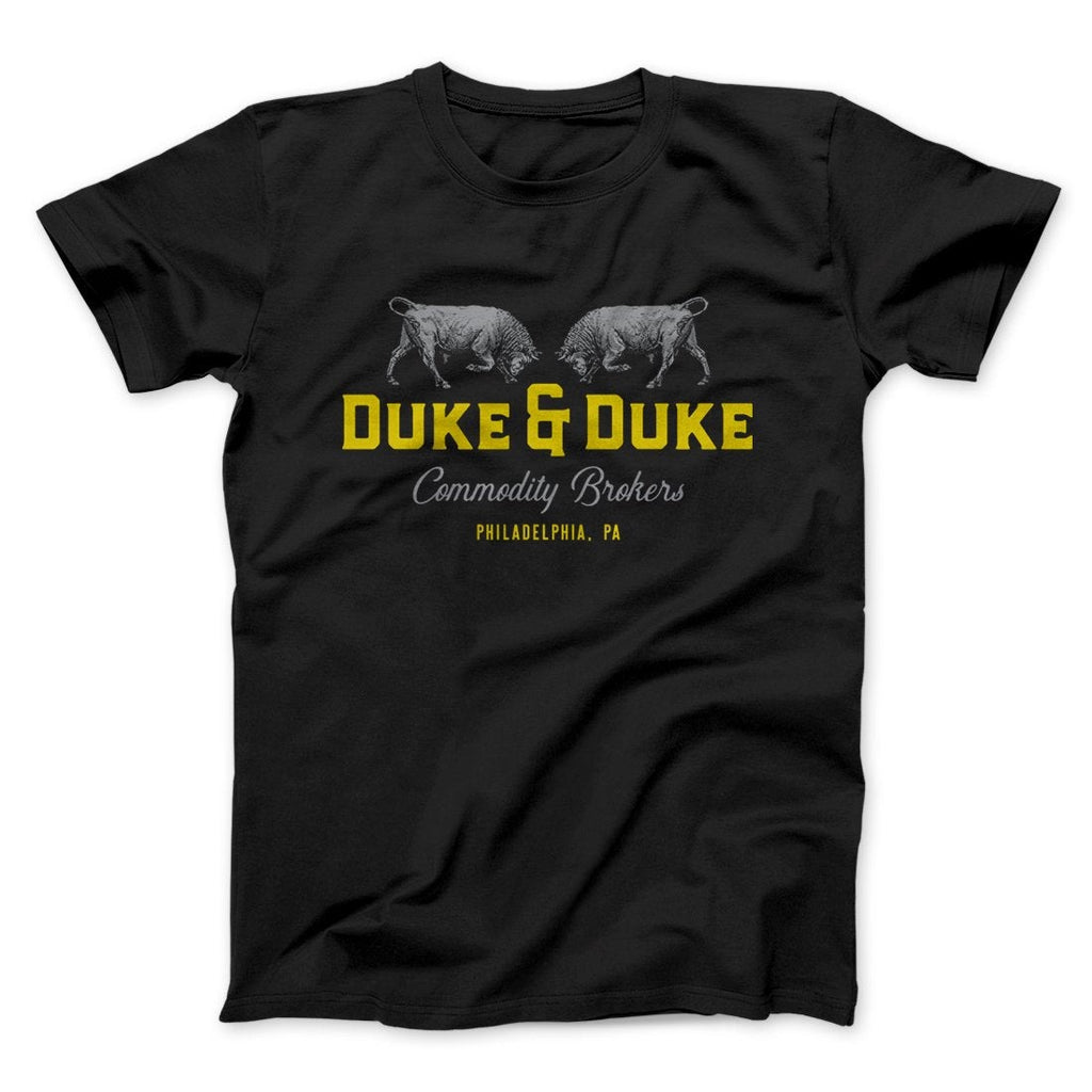 Duke & Duke Commodity Brokers Funny Movie Men/Unisex T-Shirt