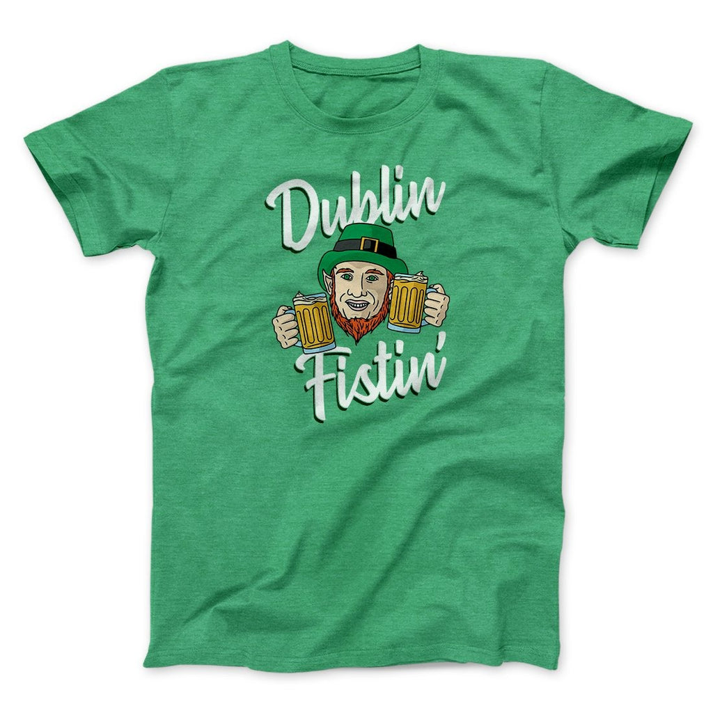 Dublin Fistin' Men/Unisex T-Shirt