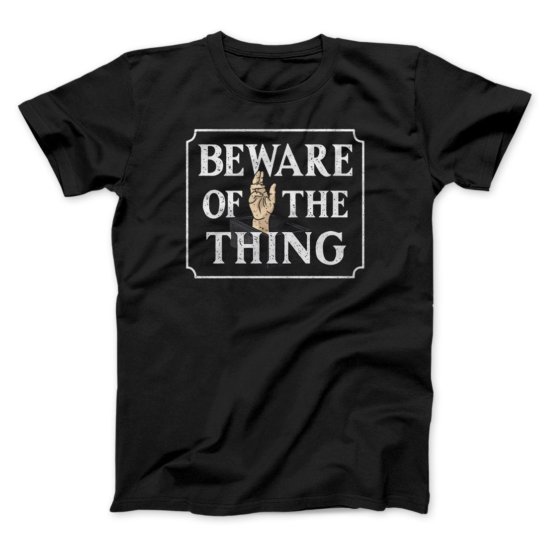 Beware Of The Thing Funny Movie Men/Unisex T-Shirt