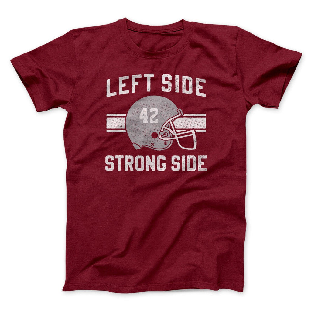 Left Side Strong Side Funny Movie Men/Unisex T-Shirt