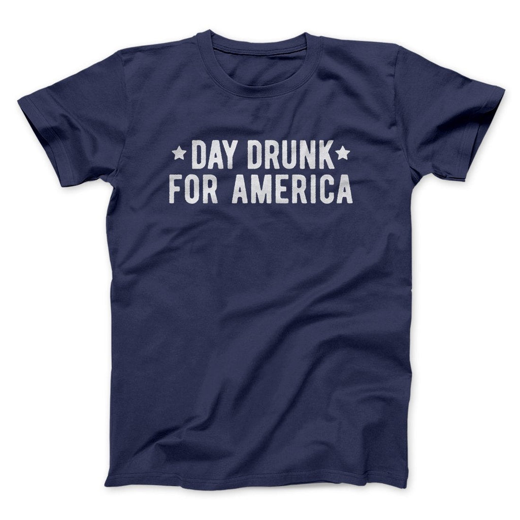 Day Drunk For America Men/Unisex T-Shirt