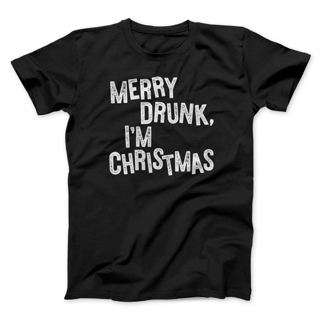 Merry Drunk I'm Christmas Men/Unisex T-Shirt