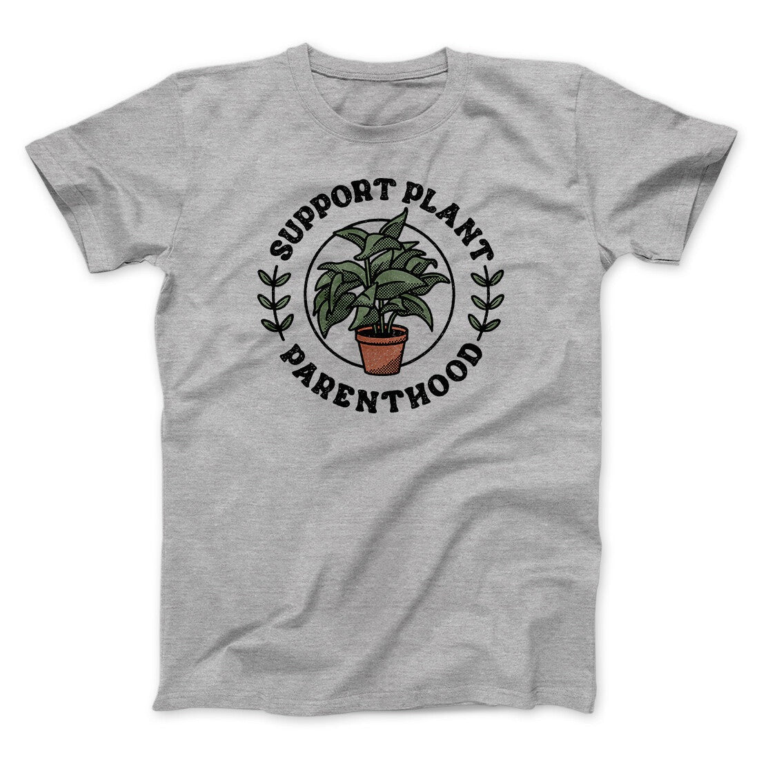 Support Plant Parenthood Men/Unisex T-Shirt