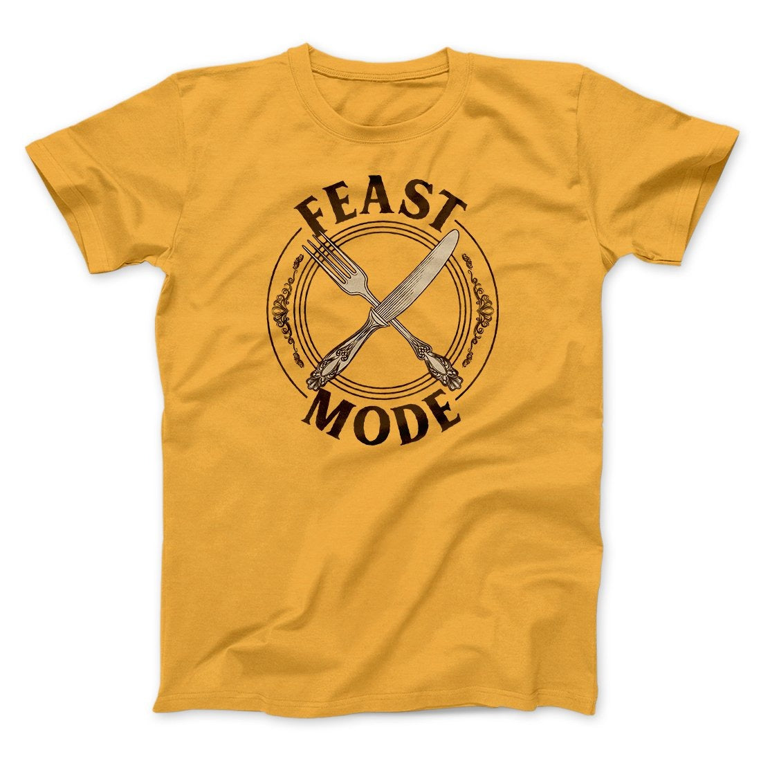 Feast Mode Funny Thanksgiving Men/Unisex T-Shirt