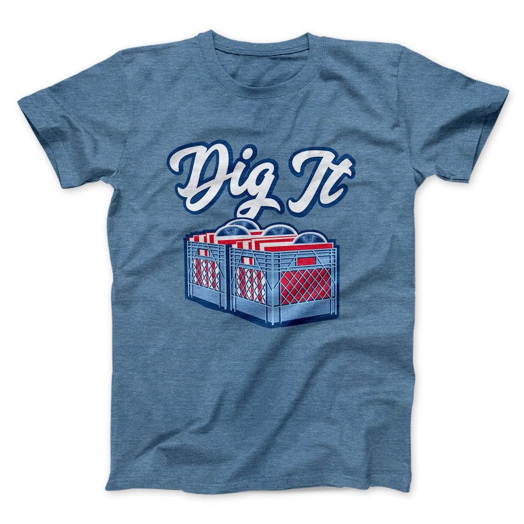 Dig It - Record Crate Men/Unisex T-Shirt