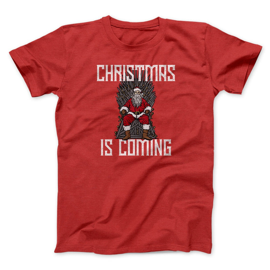 Christmas Is Coming Men/Unisex T-Shirt