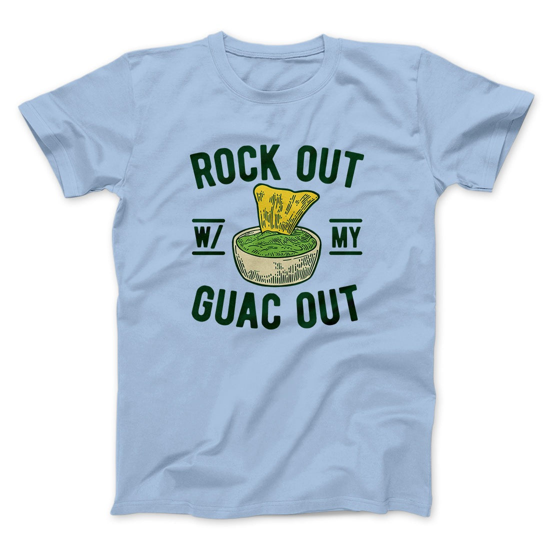 Rock Out With My Guac Out Men/Unisex T-Shirt
