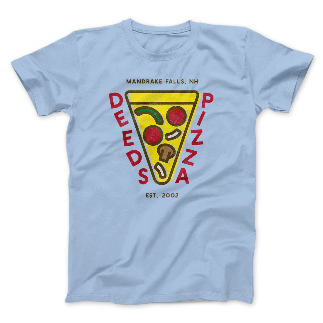 Deeds Pizza Funny Movie Men/Unisex T-Shirt