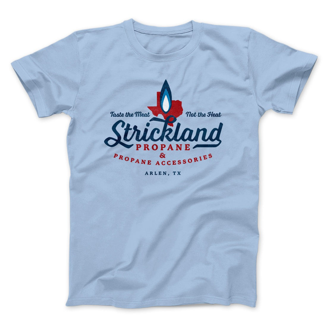 Strickland Propane Men/Unisex T-Shirt
