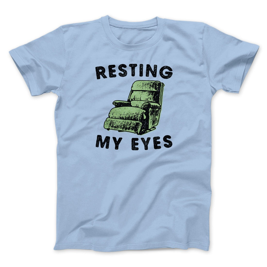 Resting My Eyes Funny Men/Unisex T-Shirt