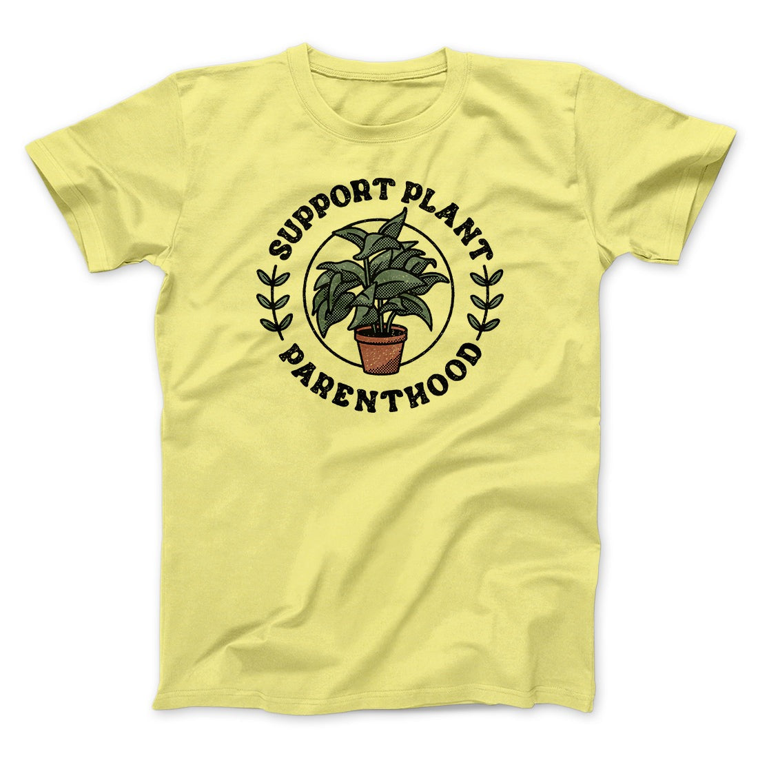 Support Plant Parenthood Men/Unisex T-Shirt