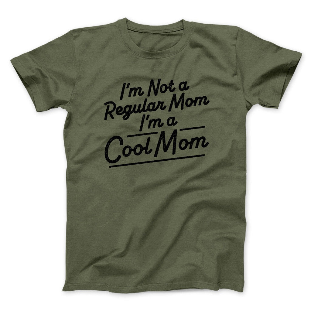 I'm Not A Regular Mom I'm A Cool Mom Funny Movie Men/Unisex T-Shirt