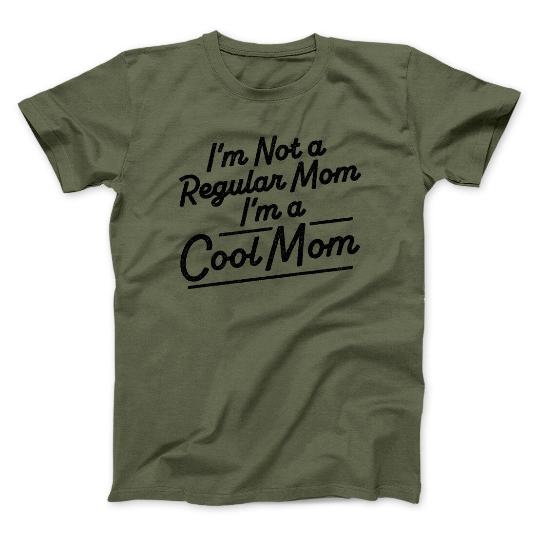 I'm Not A Regular Mom I'm A Cool Mom Funny Movie Men/Unisex T-Shirt