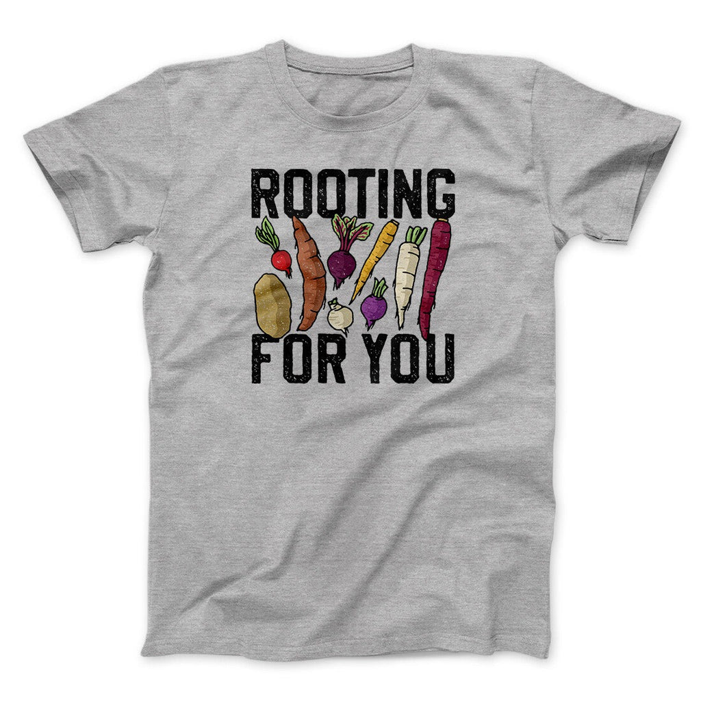 Rooting For You Men/Unisex T-Shirt