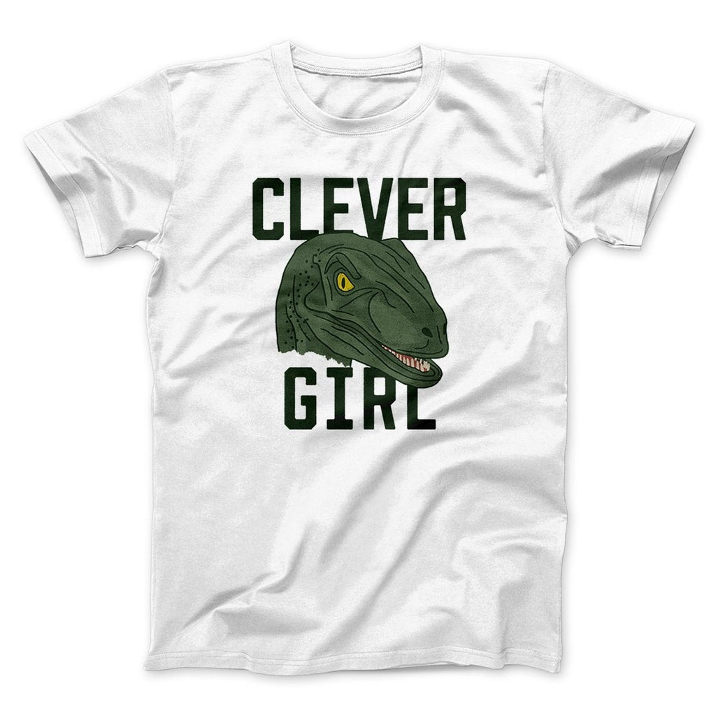 Clever Girl Funny Movie Men/Unisex T-Shirt