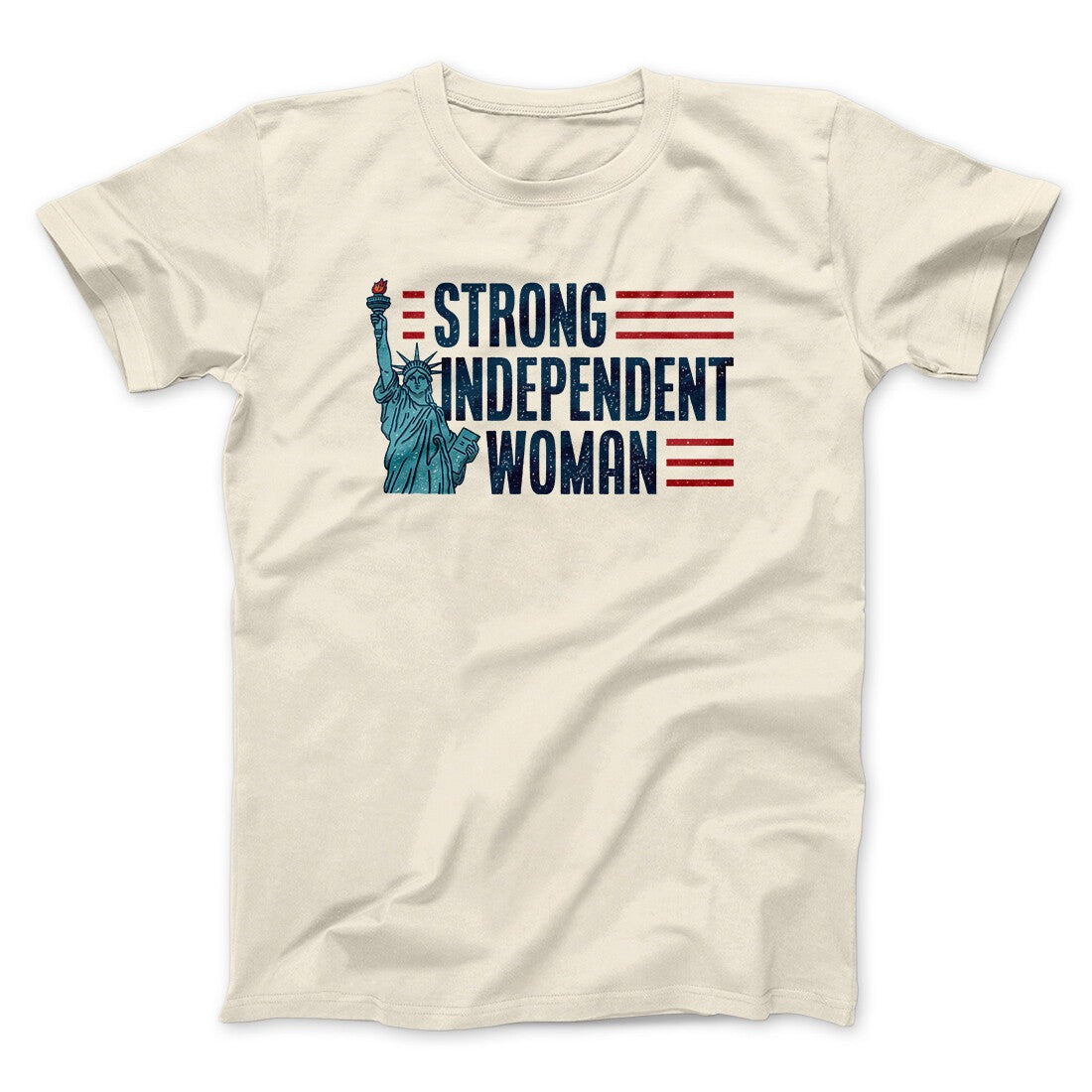 Strong Independent Woman Men/Unisex T-Shirt
