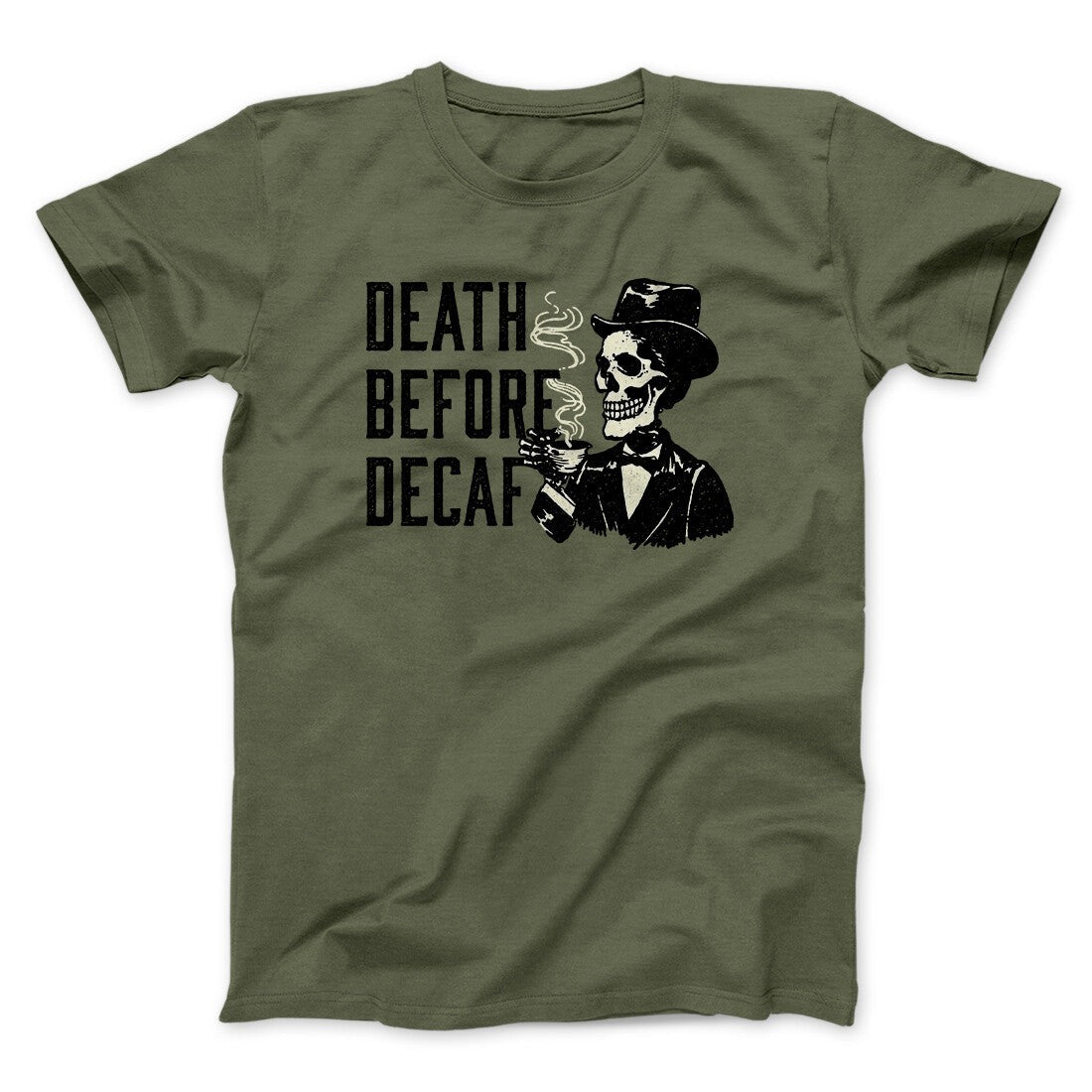Death Before Decaf Men/Unisex T-Shirt