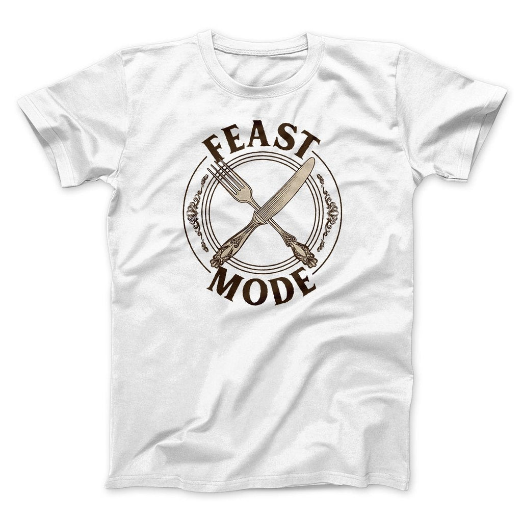 Feast Mode Funny Thanksgiving Men/Unisex T-Shirt