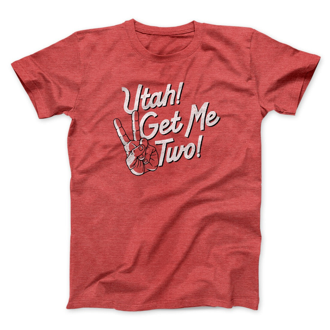 Utah Get Me Two Funny Movie Men/Unisex T-Shirt