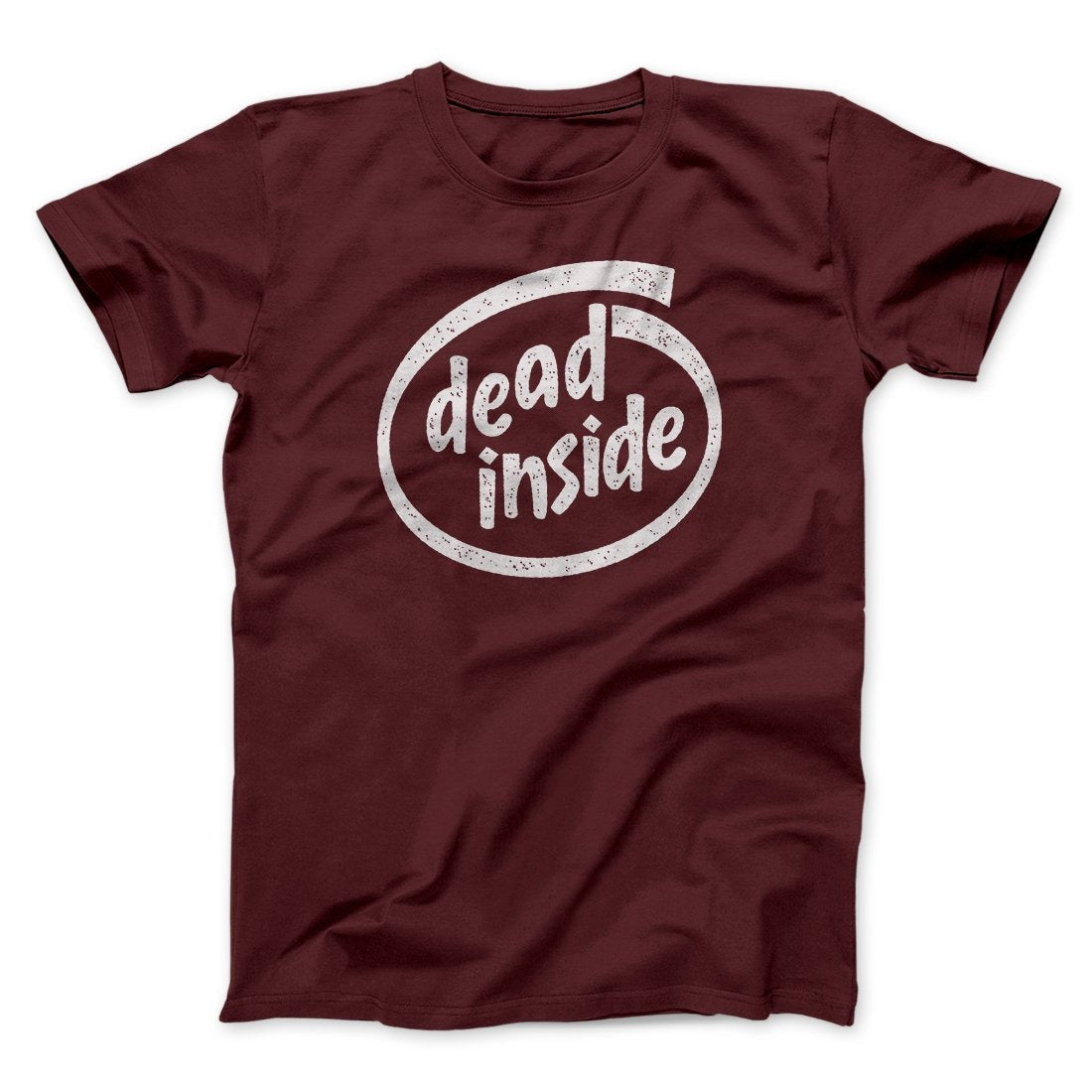 Dead Inside Men/Unisex T-Shirt
