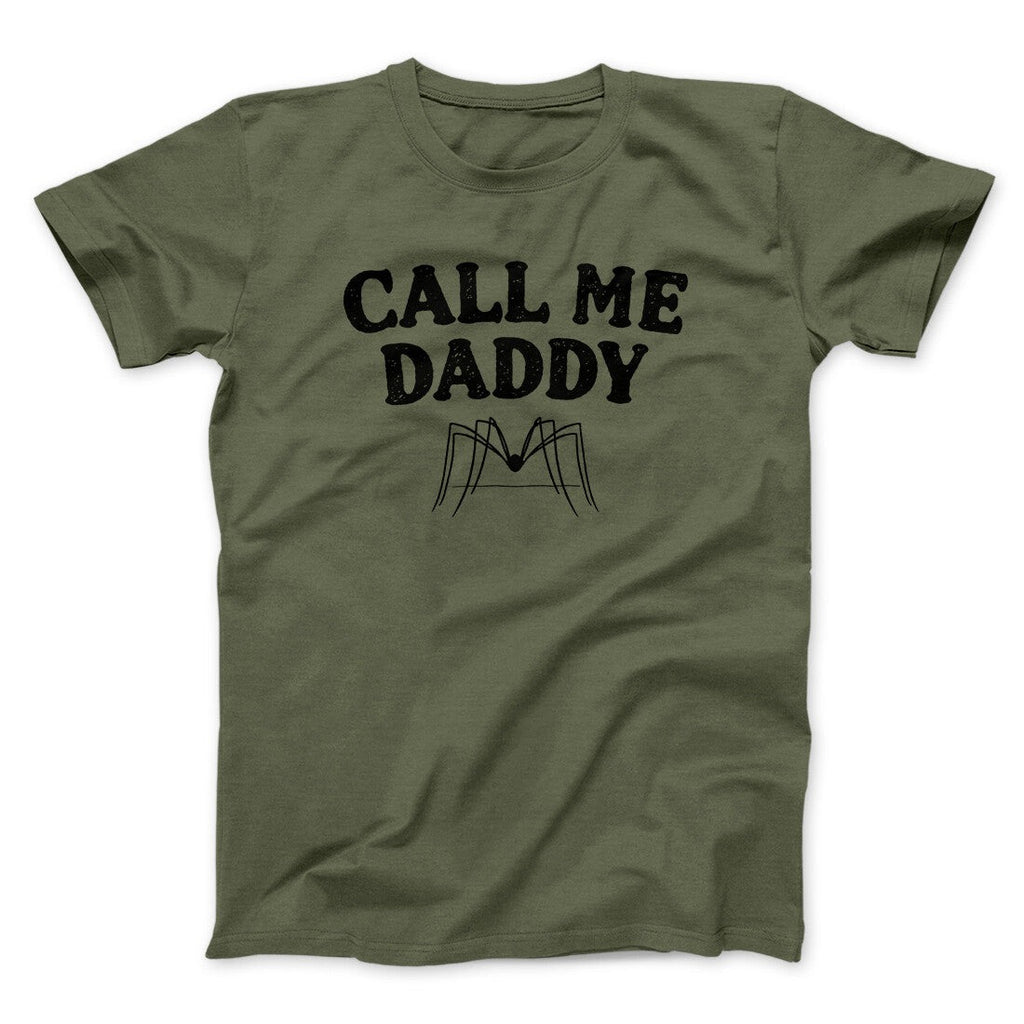 Call Me Daddy Men/Unisex T-Shirt