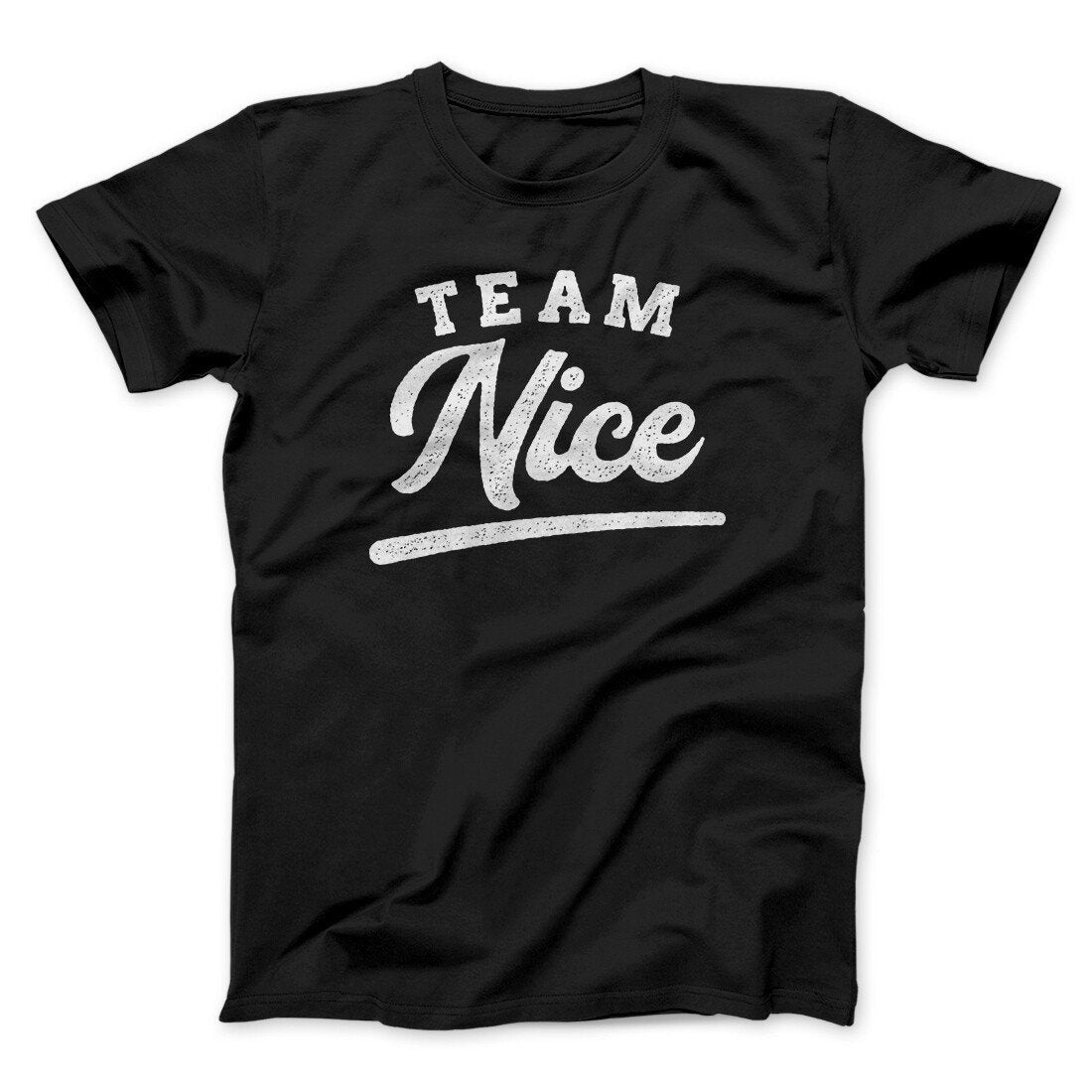 Team Nice Men/Unisex T-Shirt