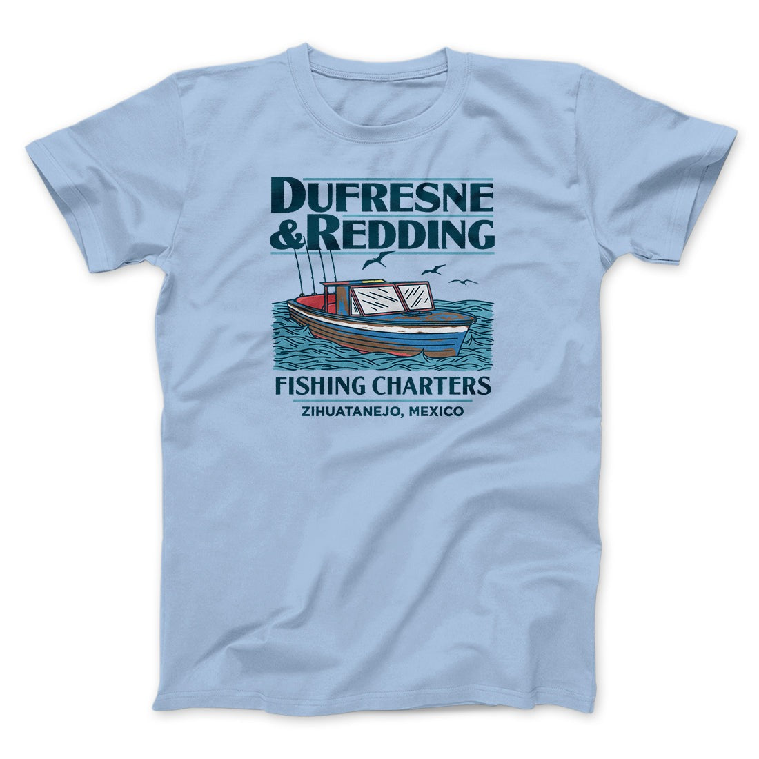 Dufresne & Redding Fishing Charters Funny Movie Men/Unisex T-Shirt