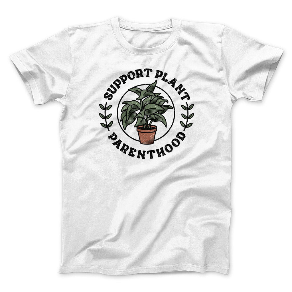 Support Plant Parenthood Men/Unisex T-Shirt