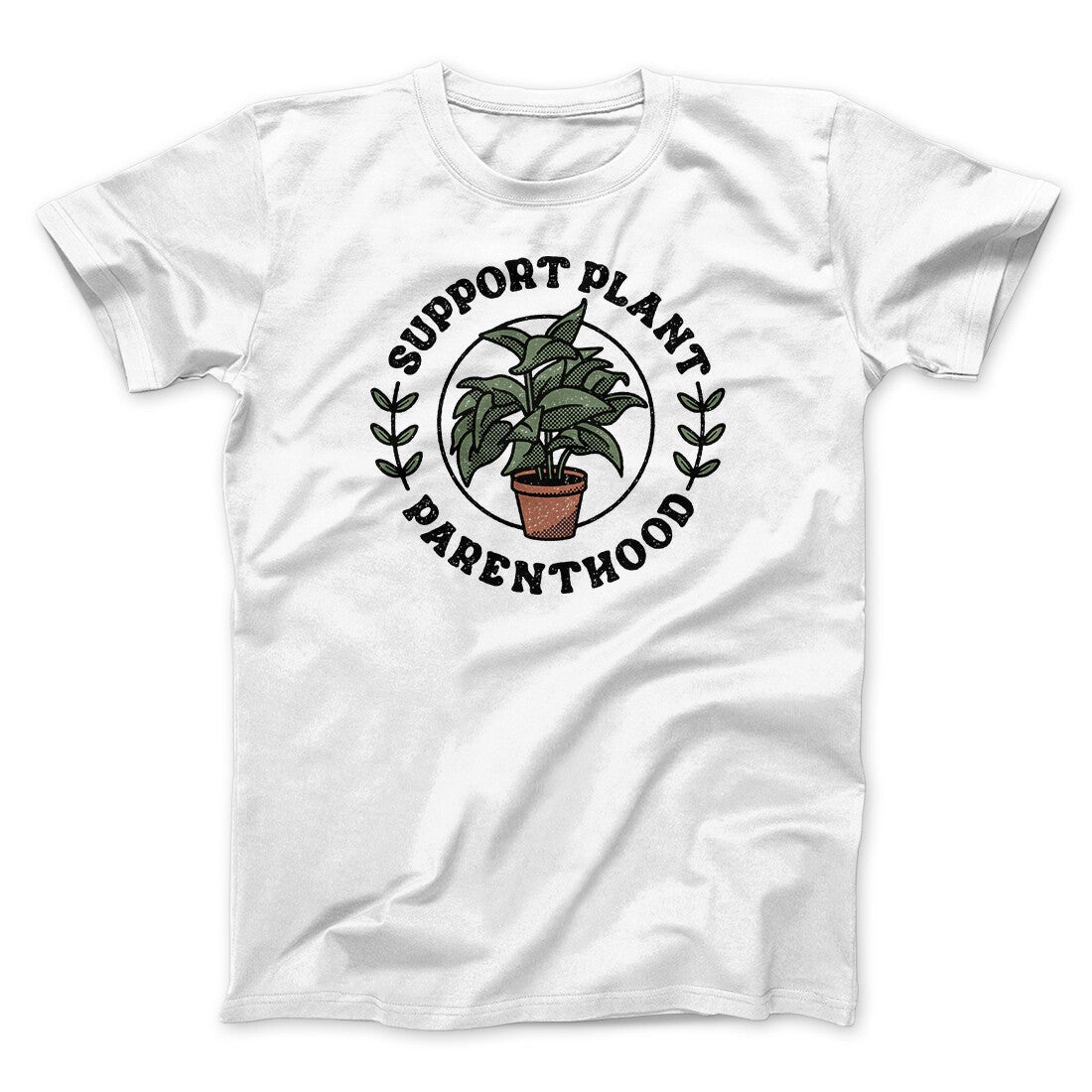 Support Plant Parenthood Men/Unisex T-Shirt