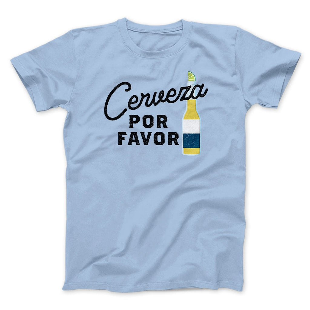 Cerveza, Por Favor Men/Unisex T-Shirt
