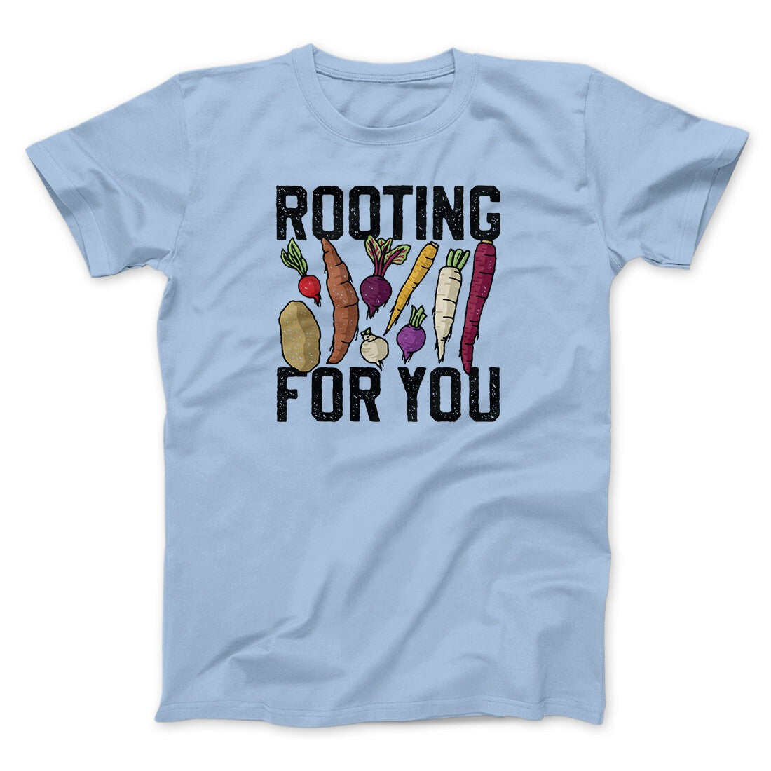 Rooting For You Men/Unisex T-Shirt