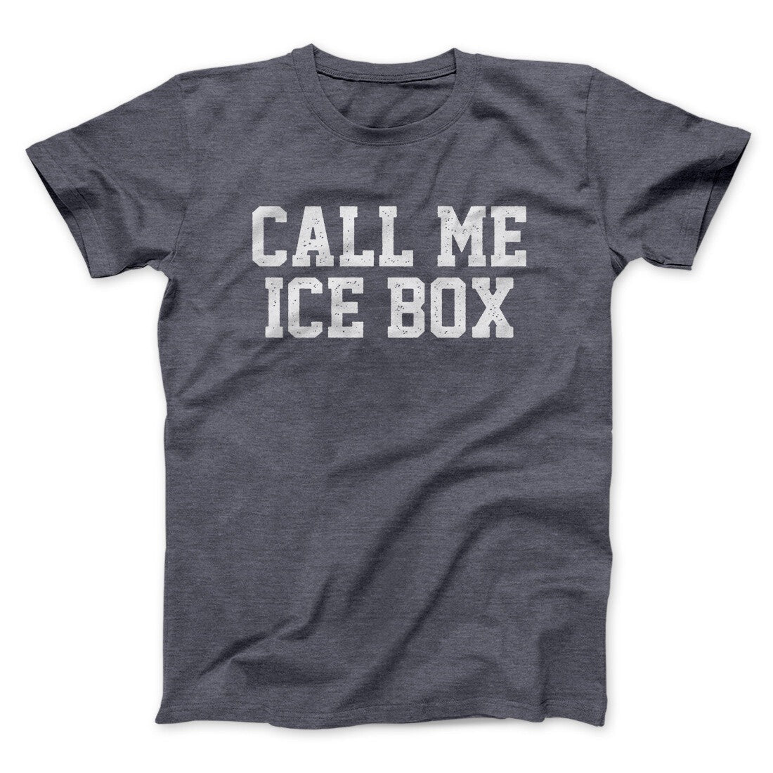 Call Me Ice Box Funny Movie Men/Unisex T-Shirt
