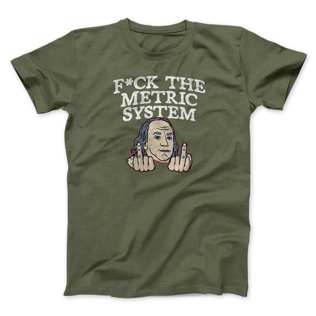 F*Ck The Metric System Men/Unisex T-Shirt